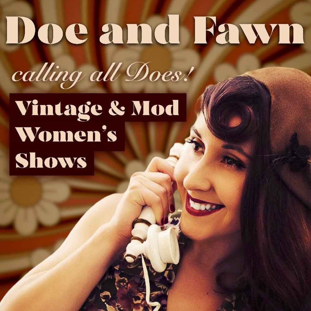 LIVE Women’s Shows - Vintage & Mod Women's